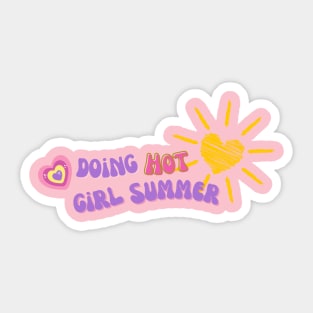 Doing hot girl summer Sticker
